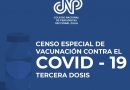 CNP Zulia informa: Censo para Jornada Especial de Vacunación contra el Covid-19 (3era dosis)